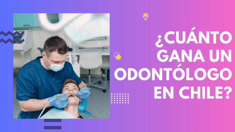 cuanto gana odontologo chile